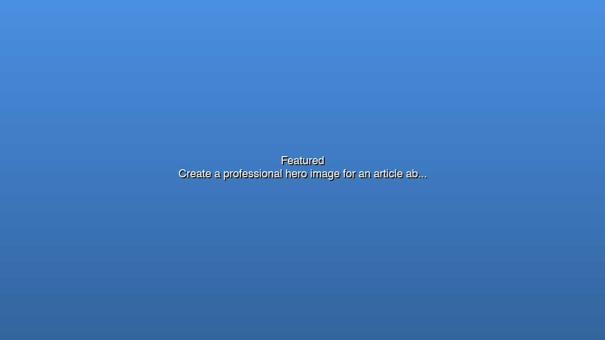 Featured image for Create a professional hero image for an article ab